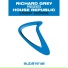 Richard Grey Presents House Republic