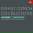 Czech Philharmonic Orchestra, Martin Turnovský