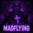 MadFlying