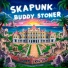 SkaPunk feat. Buddy Stoner