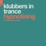 Klubbers In Trance