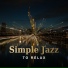 Relaxing Instrumental Jazz Ensemble