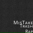 MisTake