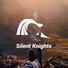 Silent Knights