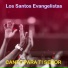 LOS SANTOS EVANGELISTAS