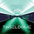 Tinseldome