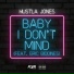 Hustla Jones feat. Eric Biddines