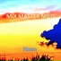 Mix Master Milo