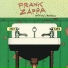 FRANK ZAPPA - Waka Jawaka (1972)