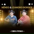 Néneo e Leandro Borges