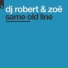 DJ Robert, Zoë