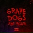 Grave Dogs