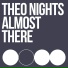 Theo Nights