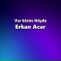 Erkan Acar