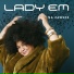 Lady Em