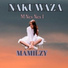 M Nex Nex I feat. Mamilzy