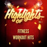 Fitness Workout Hits