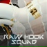 Raw Hook Squad