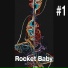 Rocket Baby