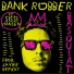 Bank Robber feat. Sissi Hansen