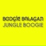 BOOGIE BALAGAN