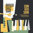 Bosco Díaz Band