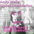 Andy Wells' global Domination