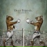 Dear Friends.