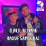 Djalil Almani, Raouf Samourai