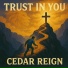 Cedar Reign