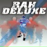Rah Deluxe