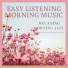 Easy Listening Morning Music