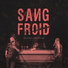 SANG FROID