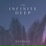 The Infinite Deep