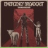 Emergency Broadcast