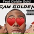 Cam Golden feat. Goldie Gold