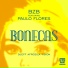 BZB, Paulo Flores