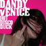 Dandy Venice