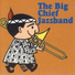 The Big Chief Jazz Band