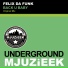 Felix Da Funk