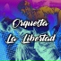 Orquesta La Libertad