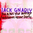 Jack Gnarly