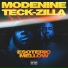 Modenine, Teck-Zilla feat. Awkword