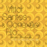 Vittor Santos, Conexão Rio