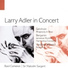 Larry Adler, Eric Robinson