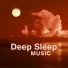 Deep Sleep Music Academy