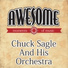 Chuck Sagle & His Orchestra
