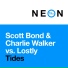 Scott Bond, Charlie Walker, Lostly