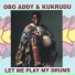 Obo Addy & Kukrudu