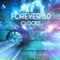 Forever 80